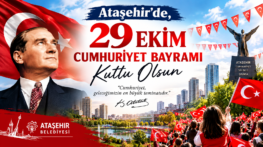 Ataşehir’de, 29 Ekim Cumhuriyet Bayramı Programı